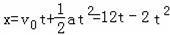 物体沿直线以恒定加速度运动，它的位移与时间的关系是x=1...