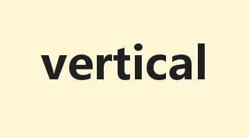 vertical