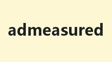 admeasured