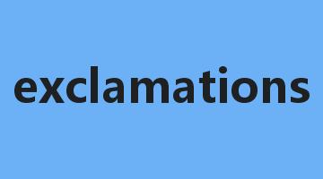 exclamations