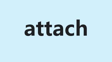 attach