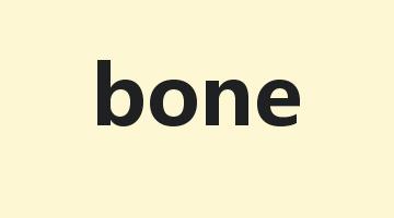 bone