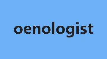 oenologist