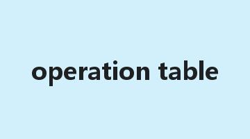 operation table