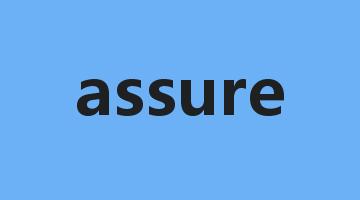 assure