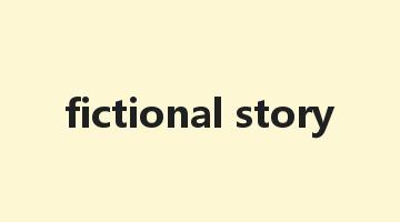 fictional story