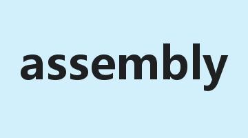 assembly