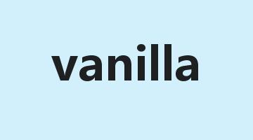 vanilla