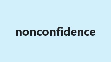 nonconfidence