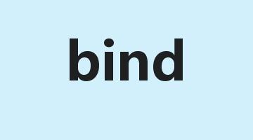 bind