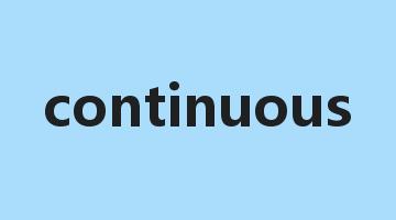 continuous