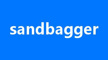 sandbagger