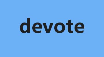 devote