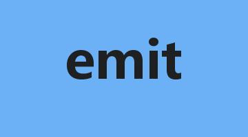 emit