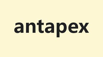 antapex是什么意思_antapex怎么读_antapex的用法_翻译_短语搭配_权威例句