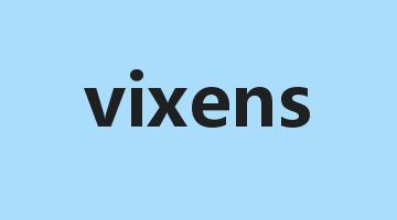 vixens