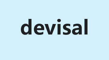 devisal