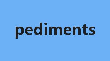 pediments